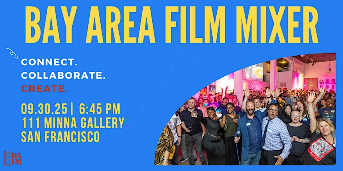 Bay Area Film Mixer at 111 Minna Gallery 2025