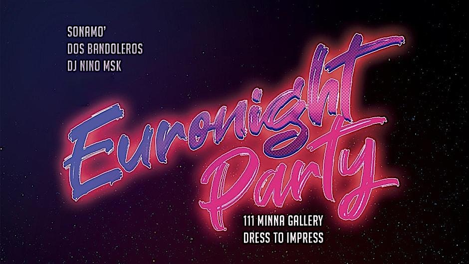 Euro Night 111 Minna Gallery