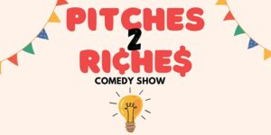 pitches 2 riches